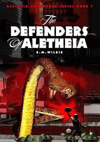 Produktbild: The Defenders of Aletheia (Aletheia Adventure Series, #5)