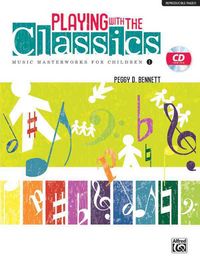 Produktbild: Bennett, P: Playing with the Classics