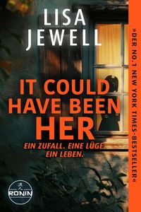 Produktbild: It Could Have Been Her - Ein Zufall. Eine L&uuml;ge. Ein Leben.