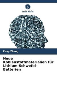 Produktbild: Neue Kohlenstoffmaterialien f&uuml;r Lithium-Schwefel-Batterien