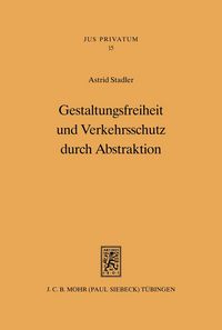 Produktbild: Gestaltungsfreiheit und Verkehrsschutz durch Abstraktion