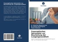 Produktbild: Faseroptisches Spirometer zur Beurteilung der Lungengesundheit