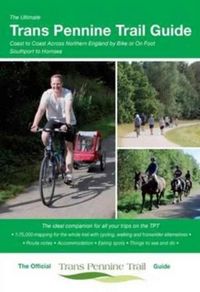 Produktbild: The Ultimate Trans Pennine Trail Guide