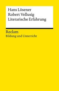 Produktbild: Literarische Erfahrung. Reclam Bildung und Unterricht
