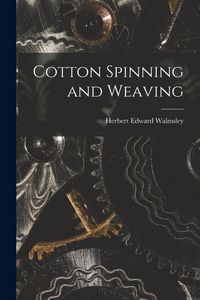 Produktbild: Cotton Spinning and Weaving