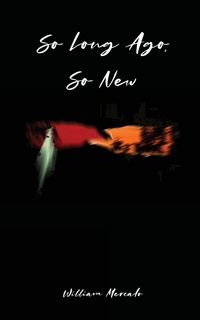 Produktbild: So Long Ago, So New