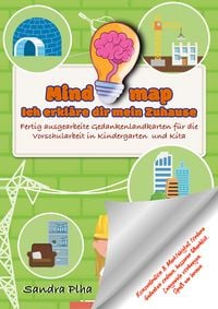 Produktbild: KitaFix-Mindmap Ich erkl&auml;re dir mein Zuhause (Fertig ausgearbeitete Gedankenlandkarten f&uuml;r die Vorschularbeit in Kindergarten und Kita)