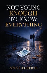 Produktbild: Not Young Enough to Know Everything