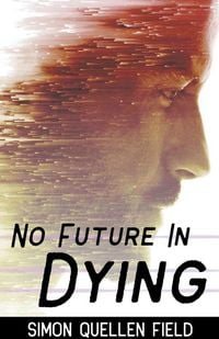 Produktbild: No Future in Dying