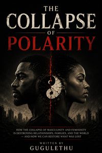 Produktbild: The Collapse of Polarity