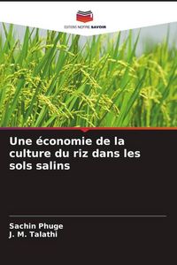 Produktbild: Une &eacute;conomie de la culture du riz dans les sols salins