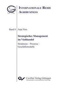 Produktbild: Strategisches Management im Viehhandel. Strukturen - Prozesse - Gesch&auml;ftsmodelle