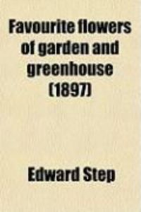 Produktbild: Favourite Flowers of Garden and Greenhouse (Volume 2)