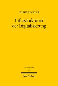 Produktbild: Buckler, J: Infrastrukturen der Digitalisierung