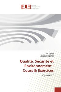 Produktbild: Qualit&eacute;, S&eacute;curit&eacute; et Environnement : Cours & Exercices