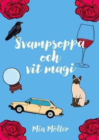 Produktbild: Svampsoppa och vit magi