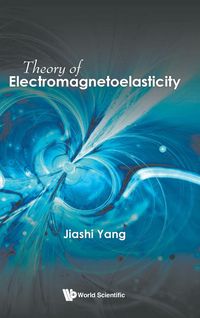 Produktbild: Theory Of Electromagnetoelasticity