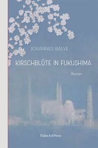 Produktbild: Kirschbl&uuml;te in Fukushima