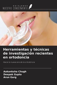 Produktbild: Herramientas y t&eacute;cnicas de investigaci&oacute;n recientes en ortodoncia