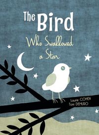 Produktbild: The Bird Who Swallowed a Star