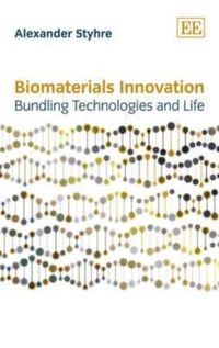 Produktbild: Styhre, A:  Biomaterials Innovation
