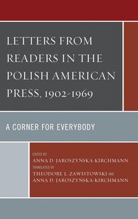 Produktbild: Letters from Readers in the Polish American Press, 1902-1969