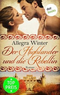 Produktbild: Der Highlander und die Rebellin