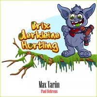 Produktbild: Brix, der kleine Hortling 1+2