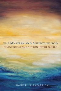Produktbild: Mystery and Agency of God