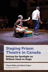 Produktbild: Staging Prison Theatre in Canada
