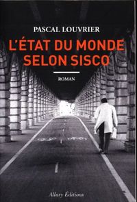 Produktbild: L'&eacute;tat du monde selon Sisco