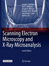 Produktbild: Scanning Electron Microscopy and X-Ray Microanalysis
