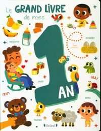 Produktbild: Le grand livre de mes 1 an