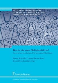 Bild vom Artikel Was ist ein guter Religionslehrer? vom Autor Bernd Schröder