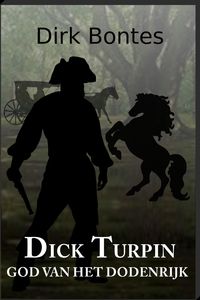 Produktbild: Dick Turpin, God Van Het Dodenrijk