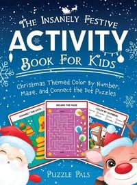 Produktbild: The Insanely Festive Activity Book For Kids