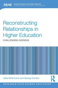 Produktbild: Reconstructing Relationships in Higher Education