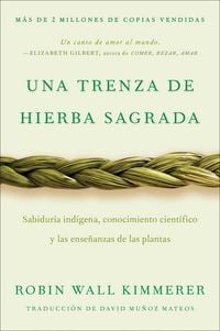 Produktbild: Braiding Sweetgrass / Una trenza de hierba sagrada (Spanish edition)