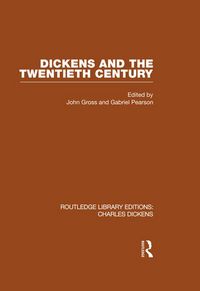 Produktbild: Dickens and the Twentieth Century (RLE Dickens)