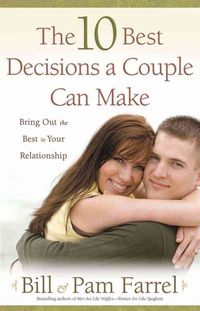 Produktbild: The 10 Best Decisions a Couple Can Make