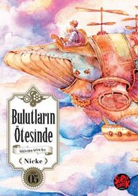 Produktbild: Bulutlarin &Ouml;tesinde - G&ouml;klerden Gelen Kiz 5