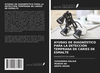 Produktbild: Ayudas De Diagn&oacute;stico Para La Detecci&oacute;n Temprana De Caries De Esmalte