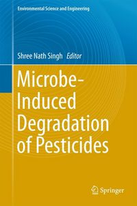Produktbild: Microbe-Induced Degradation of Pesticides