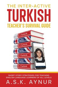 Produktbild: The Inter-Active Turkish Teacher's Survival Guide