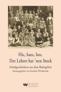 Produktbild: Hic, haec, hoc. Der Lehrer hat 'nen Stock