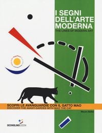 Produktbild: I segni dell'arte moderna. Scopri le avanguardie con il gatto Mao-The lines of modern art. Discover the avant-gardes with Mao the cat