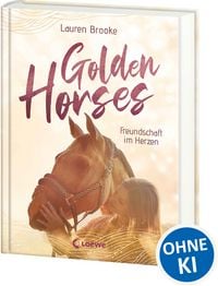 Produktbild: Golden Horses (Band 3) - Freundschaft im Herzen