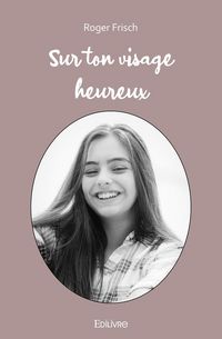 Produktbild: Sur ton visage heureux