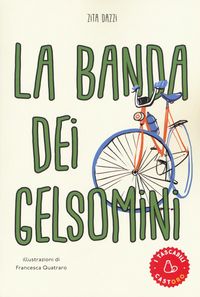 Produktbild: La banda dei gelsomini