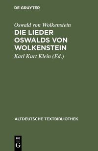 Produktbild: Die Lieder Oswalds von Wolkenstein